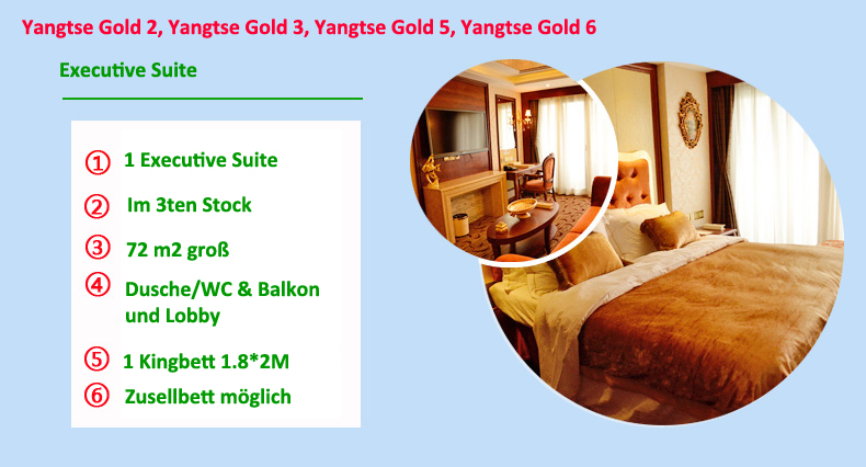 Yangtse Gold 2, Yangtse Gold 3,Yangtse Gold 5,Yangtse Gold 6, excutive suite mit Balkon